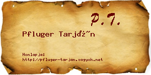 Pfluger Tarján névjegykártya